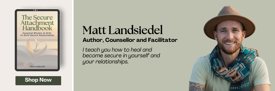 The Secure Attachment Handbook by Matt Landsiedel